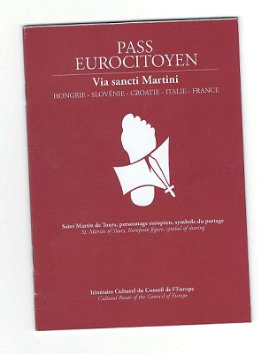 Pass Eurocitoyen - "zarándokigazolvány" a Szent Márton Útra