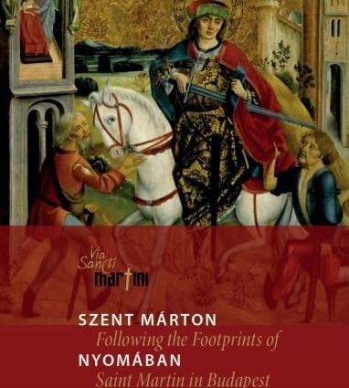 A Publication about the Portrayals of Saint Martin in Budapest